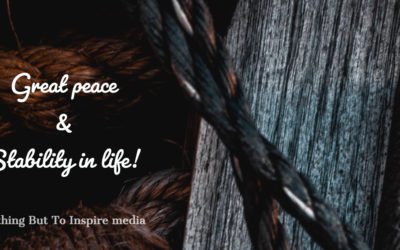 Great Peace & Stability in Life!