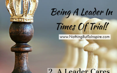 02. A Leader cares for others
