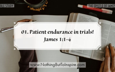 01. Patient endurance in trials! James 1:1-4