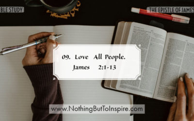 09. Love All People. James 2:1-13