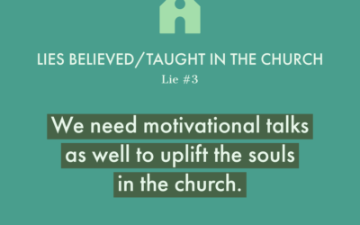 Lie #3: We need motivational talks as well