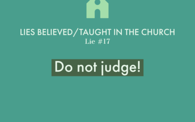Lie #17: Do not judge!