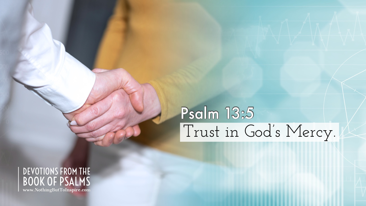 Psalm 13:5 | Trust in God’s Mercy.