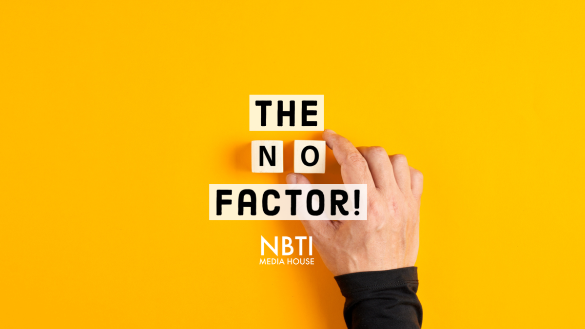The NO factor!