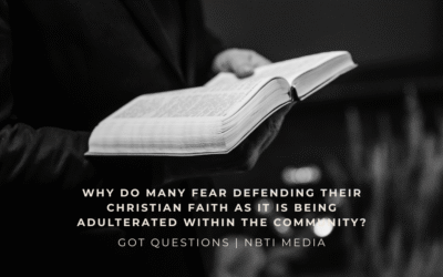 Why do many fear defending their Christian faith as it is being adulterated within the community?